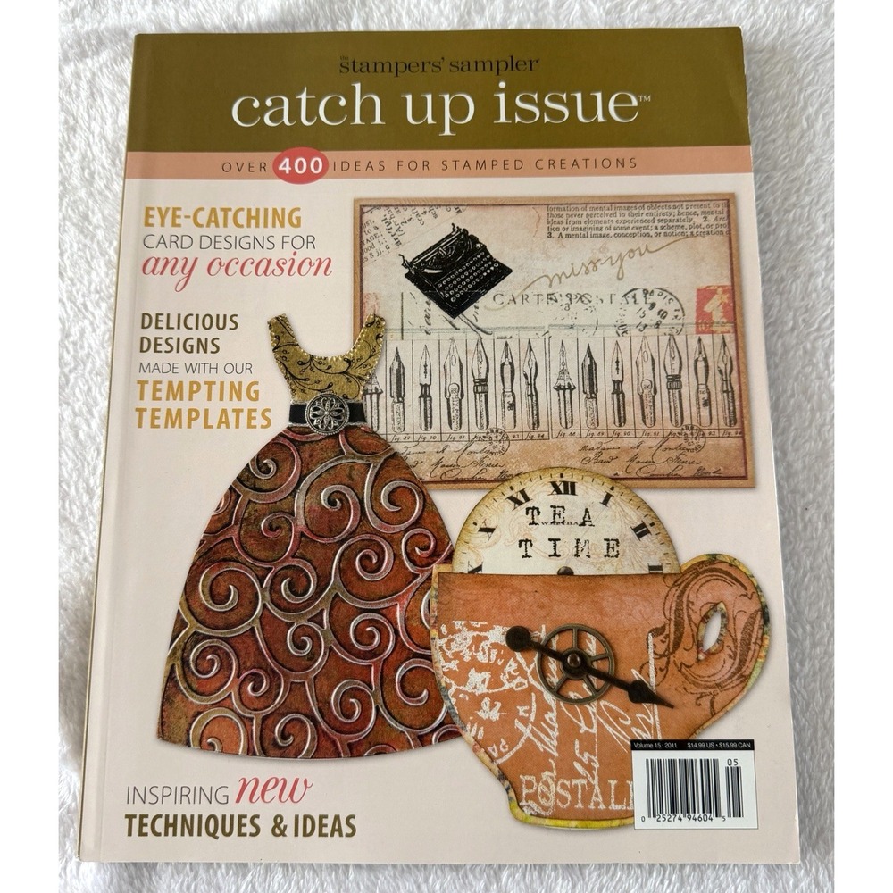 Stamper's Sampler Catch Up Issue Volume 15 2011 Craft Magazine Like New